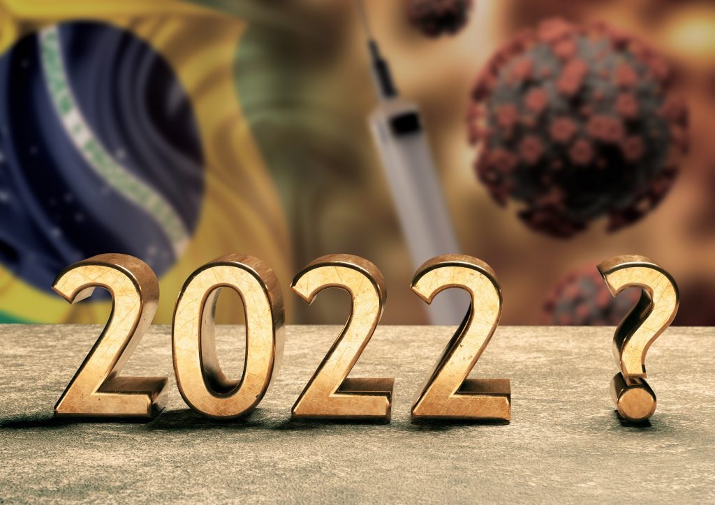 Olhem para cima, para baixo e para os lados. O imponderável virá de todos os lados em 2022