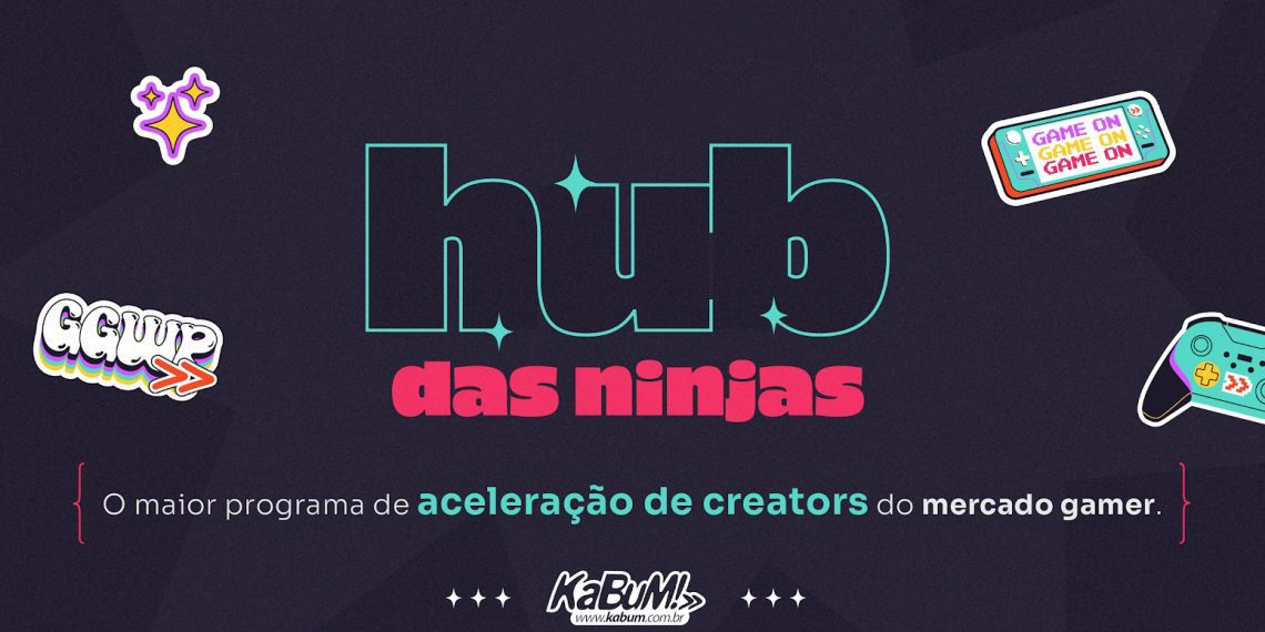 KaBuM! lança projeto Hub das Ninjas para aceleração de influenciadoras gamers