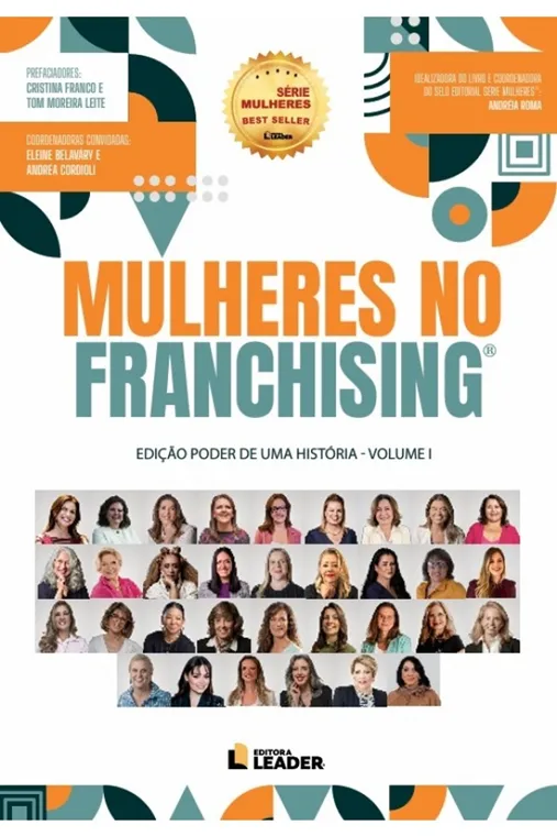 Livro reúne 31 histórias que destacam liderança feminina no franchising