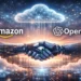 Amazon anuncia investimento de US$ 50 bilhões na OpenAI