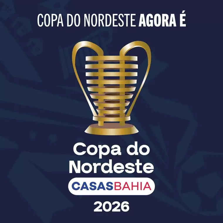 Casas Bahia anuncia a aquisição dos naming rights da Copa do Nordeste